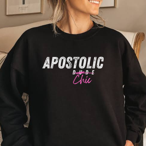 Apostolic Chic Sweatshirt