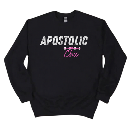 Apostolic Chic Sweatshirt